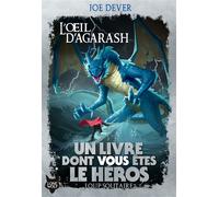 Joe Dever – L'Œil d'Agarash – Gallimard