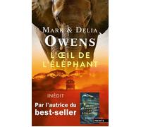 L'Œil de l'éléphant - Delia Owens - Points - Poche - Roman