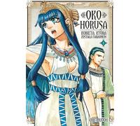 L'œil d'Horus. La femme qui devint Pharaon. Volume 2