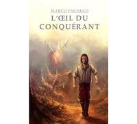 L'Œil du Conquérant