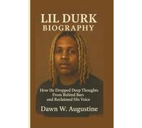 LIL DURK BIOGRAPHY: How He Dropped Deep Thoughts From Behind Bars and Reclaimed His Voice
