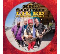 Lil' Ed and The Blues Imperials – The Big Sound of Lil' Ed and The Blues Imperials – Digipack