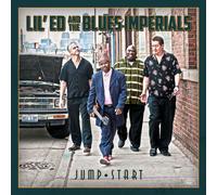 LIL' ED & BLUES IMPERIALS - JUMP START CD NEUF