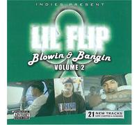 Lil Flip - Blowin & Bangin 2: Screwed