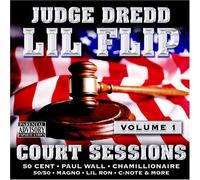 Lil Flip - Court Sessions 1