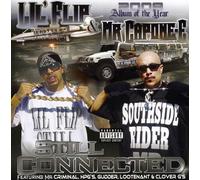 Lil Flip & Mr.Capone - Still Connected [Import]