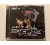 Lil' Flip - U Gotta Feel Me [Import]