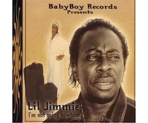 Lil Jimmie - I'm Not Going Nowhere