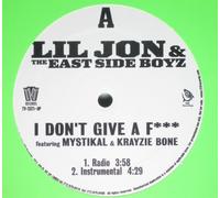 Lil' Jon/Eastside Boyy - Don't Give a @#&%