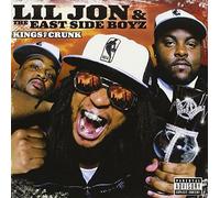 Lil Jon And The East Side Boys – Kings of Crunk – Membran