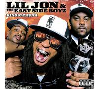 Lil Jon & the East Side Boyz - Kings of Crunk (Special Edt.)