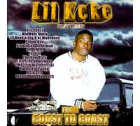 Lil Keke - Featured from to Coast