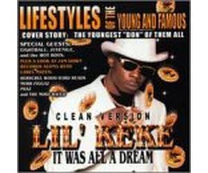Lil Keke - It Was All a Dream/Clean