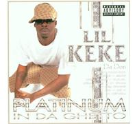 Lil Keke - Platinum in Da Ghetto