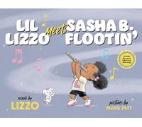 Lil Lizzo Meets Sasha B. Flootin'