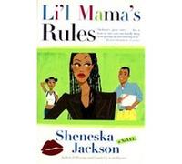 Li'L Mama's Rules Sheneska Jackson (Auteur)