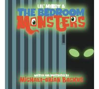Lil' Mikey And The Bedroom Monsters