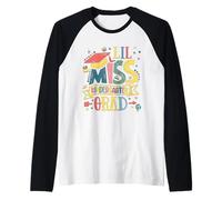 Lil Miss, diplômée de Maternelle, dernier Jour d'école Manche Raglan