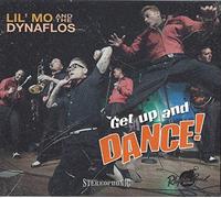 Lil' Mo & the Dynaflos - Get Up and Dance