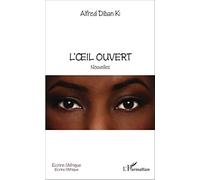 L'œil ouvert: Nouvelles