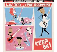 Lil' Red & The Rooster - Keep On [Compact Discs]