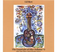 Lil Rev - Fountain of Uke 2