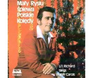 Li'l Richard Sings Polish Christmas Carols: Maly Rysiu Spiewa Polskie Koledy