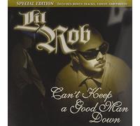 Lil Rob - Can't Keep a Good Man Down [Import]