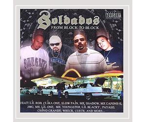 Lil Rob, Capone-e, Mr. Shadow, Slow Pain, Mr Lil one, Clika One - Soldados-from to Block