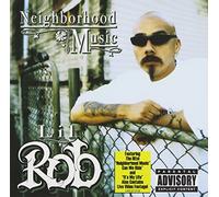 Lil Rob - Neighborhood Music