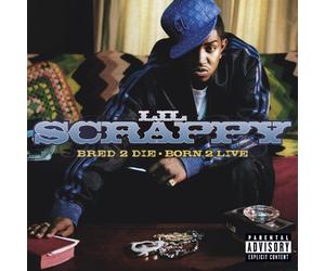 Lil Scrappy - Bred 2 Die Born 2 Live