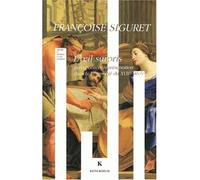 L'Œil surpris Perception et représentation dans la première moitié du XVIIe siècle - Françoise Siguret - Klincksieck - broché - Essai