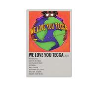 Lil Tecca Poster décoratif « We Love You Tecca » sur toile murale lumineuse et belle, convient pour le bureau, la chambre à coucher, la peinture décorative pour créer la bonne atmosphère. Style sans