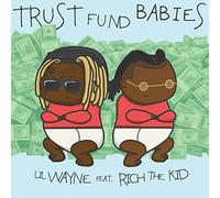 Lil Wayne et Rich the Kid – Trust Fund Babies – CD – Republic