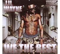 Lil Wayne - We The Best [Import]