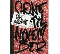 Lil Wayne's Gone 'Til November: A Journal of Rikers Island - [Version Originale] Inconnu (Auteur)