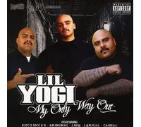 Lil Yogi - My Only Way Out