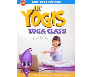 LIL' YOGIS YOGA CLASS: JUST LIKE YOU