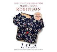Lila: An Oprah's Book Club Pick