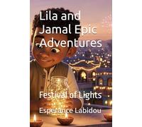 Lila and Jamal Epic Adventures: Festival of Lights