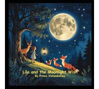Lila and the Moonlight Wish