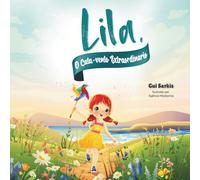 Lila e o Cata-vento Extraordinário