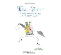 Lila et Amar – Contes berbères du Rif de la tribu d'Ayt Waryagher