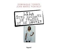 Lila, être esclave en France et en mourir