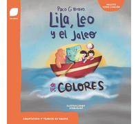 Lila, Leo y el jaleo de los colores
