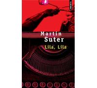 Lila, Lila - Martin Suter - Points - Poche - Roman