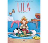 Séverine de La Croix, Emily Dal Zovo – Lila Tome 8 : Le rôle de ma vie – Cartonné