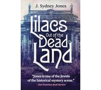 Lilacs Out of the Dead Land