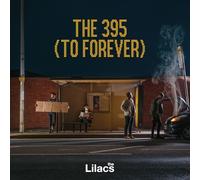 LILACS - The 395 To Forever ('Night Bus' Vinyl) [VINYL]