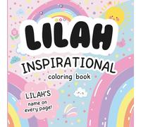 Lilah Inspirational Coloring Book: Personalized Just for Lilah - Lilah's Name Appears on Every Coloring Page